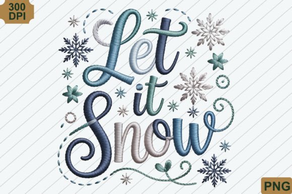 Reviewing Let It Snow, Christmas PNG for Embroidery